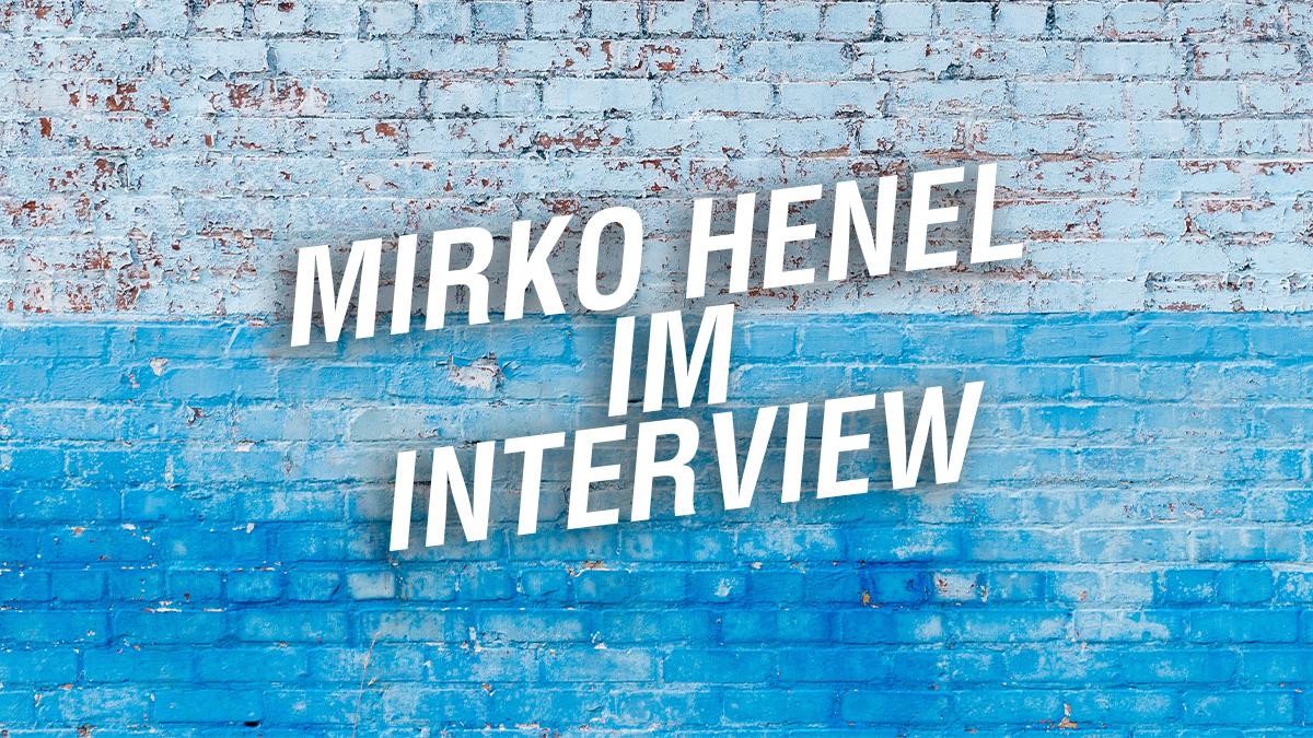 Henel Interview